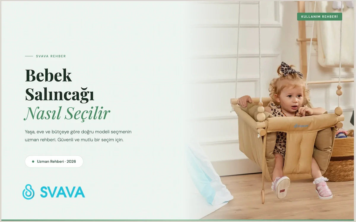 Bebek Salıncağı Nasıl Seçilir? Uzman Rehberi (2026)